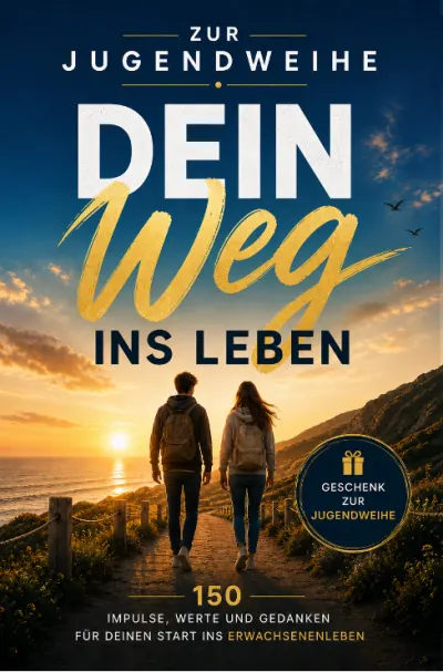 Zur Jugendweihe – Dein Weg ins Leben